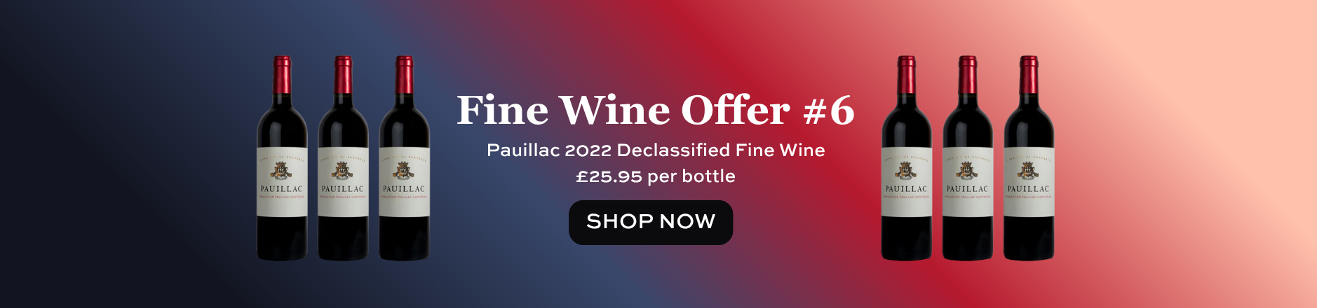 Fine Wine Offer - Pauillac 2022 Declassified